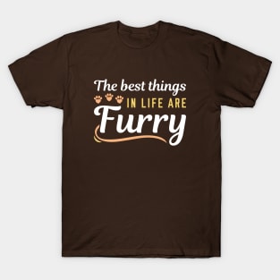 Best Things Furry T-Shirt